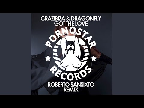 Got the Love (Roberto Sansixto Remix)