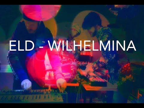 ELD - Wilhelmina (Official Music Video)