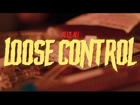 Alize Ali - Loose Control