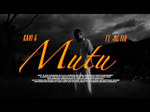 Kavi G X @McFlo | Mutu | Official Music Video | Prod.@4zboi 