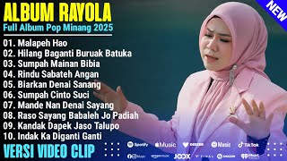 Download lagu MALAPEH HAO - RAYOLA FULL ALBUM TERBAIK 2025 | SUMPAH MAINAN BIBIA | LAGU MINANG TERBARU 2025 mp3