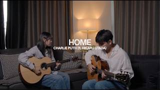Download lagu Charlie Puth - Home (feat. Hikaru Utada) / Acoustic Guitar Cover mp3