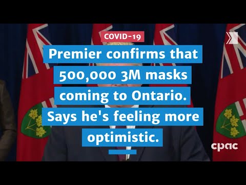 Premier confirms 500,000 3M masks coming to Ontario. Says he's feeling more optimistic. COVID 19