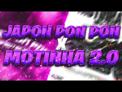 Japon Pon Pon x Motinha 2.0 REMIX - Facu Morán DJ (Mashup)