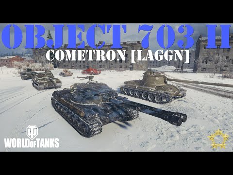Object 703 II - Cometron [LAGGN]