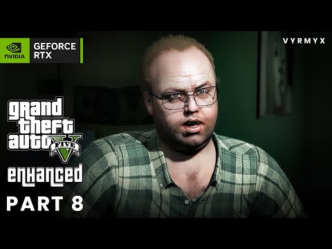 GTA 5 Enhanced Gameplay Walkthrough Part 8 | Ultra Graphics