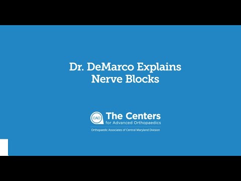 Dr. Michael DeMarco Explains Nerve Blocks
