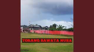 Download lagu Torang Bawata Nusa mp3 Download lagu Torang Bawata Nusa mp3