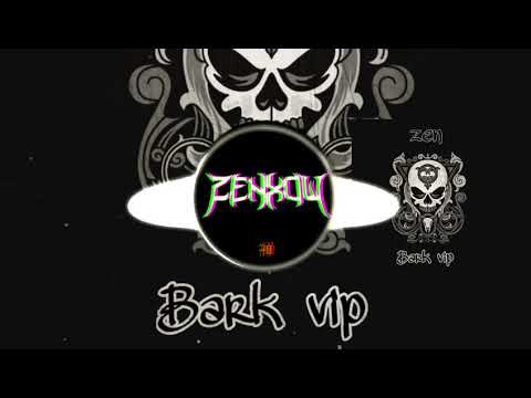 ZENXOW - BARK