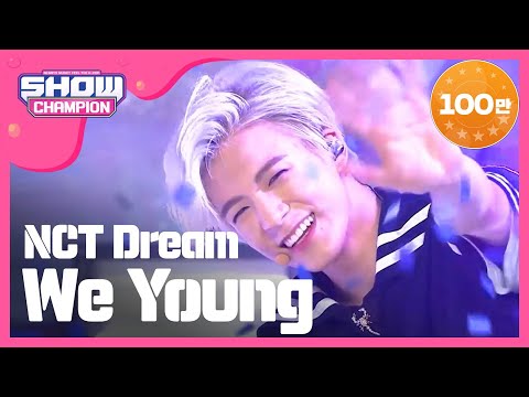 Show Champion EP.242 NCT Dream - We Young [엔시티 드림 - 위 영 ]