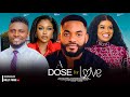 A DOSE FOR LOVE ~ MAURICE SAM, FRANCES BEN, UCHE MONTANA, CHIKE 2024 LATEST NIGERIAN AFRICAN MOVIES
