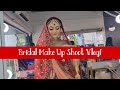 I Did A Bridal Make Up Look Shoot Watch Me Get Ready ️ Ambuja Naik Vlog BTS