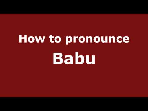 How to pronounce Babu