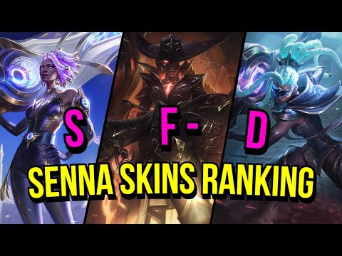 Senna Skins Ranking | League of Legends