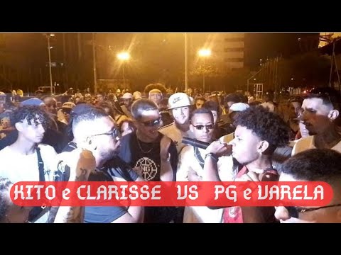 KITO & CLARICE x PG & VARELA | Primeira Fase | FEAT DAS BATALHAS 2