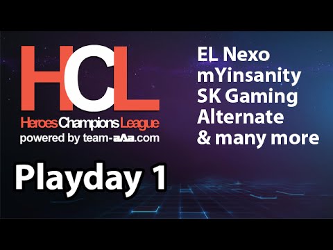 HCL Playday #1: EL Nexo, Alternate, SK Gaming, mYinsanity & more - Heroes of the Storm
