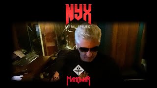 Manowar Cover The Oath by Nyx Metal Project