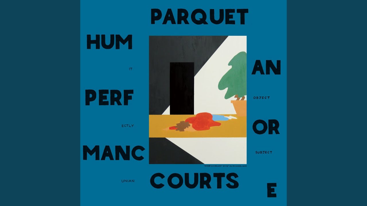 Parquet Courts - Steady On My Mind