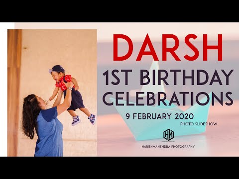 Darsh Birthday Photo Slideshow Video - 9February2020