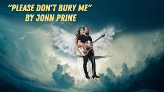 Sean Rowe - Please Don&#39;t Bury Me - by John Prine