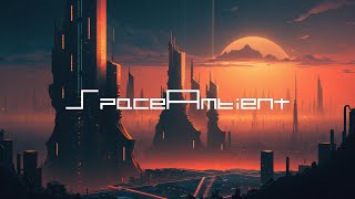 Dreamstate Logic - Stellar Civilizations [SpaceAmbient Channel]