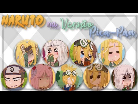 『Naruto na Versão Pica-Pau!🌀』✨Meme✨💕¿Original?💕