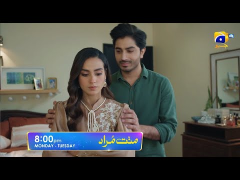 Mannat Murad Episode 20 Promo | Monday at 8:00 PM only on Har Pal Geo