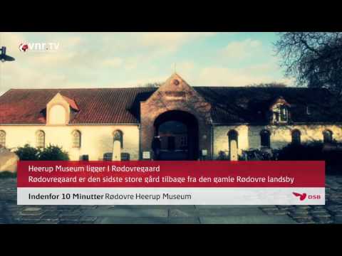 Indenfor 10 Minutter - Rødovre - Heerup Museum - Kulturhuset Viften