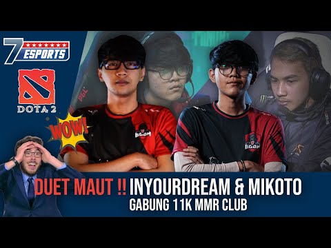 WOW !!! Duet Maut MIKOTO & INYOURDREAM Jadi Player Indonesia Pertama Yang Capai 11K MMR DOTA 2 ID