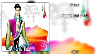 Prince - Future Soul Song (432Hz)