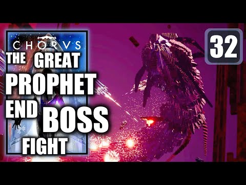 Chorus - Final End Boss Fight - Kill The Great Prophet -  Ending Story Mission Walkthrough Part 32