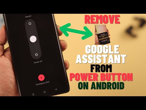 How to Remove Google Assistant From Power Button on Any Android!