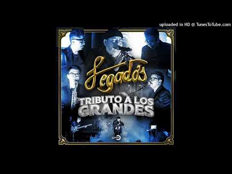 Grupo Legado's Exitos:  Popurrí de Los Greys