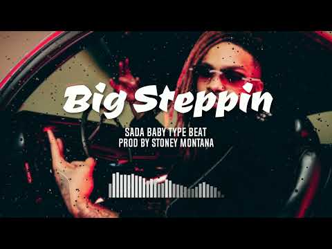FREE Sada Baby X Tee Grizzley Type Beat "Big Steppin" Detroit Type Beat Prod By Stoney Montana