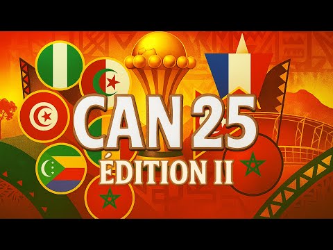 CAN 25 Montbéliard 2ème Édition 🇲🇦🇸🇳🇩🇿🇹🇷🇫🇷🇰🇲