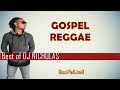 Best Of DJ Nicholas DiscipleDJ Mix 2021 Gospel Reggae