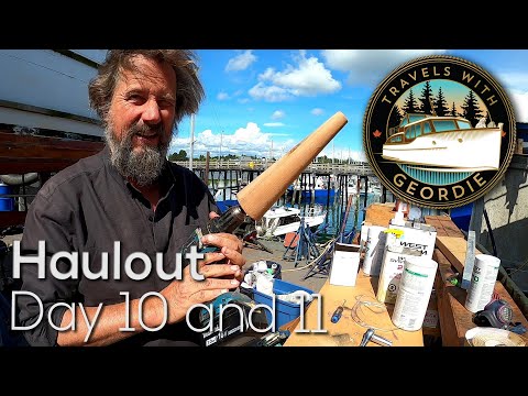 Ep 240 - Haulout Day 10 and 11 - Wooden Boat Restoration - Travels With Geordie