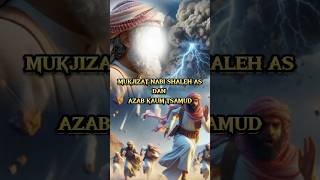 Download lagu Mukjizat nabi shaleh as dan azab kaum tsamud mp3 Download lagu Mukjizat nabi shaleh as dan azab kaum tsamud mp3