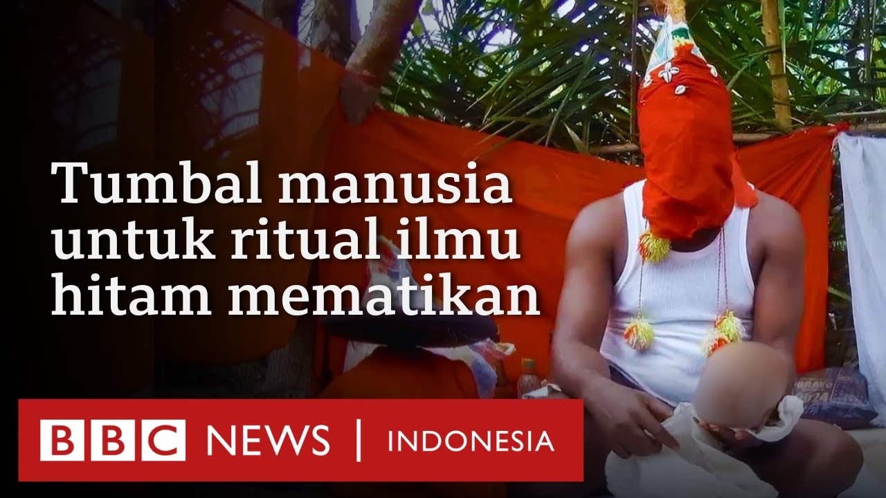 Ritual ilmu hitam mematikan: Tumbal manusia dari Afrika - BBC News Indonesia