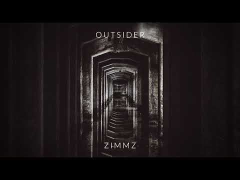 Zimmz - Outsider
