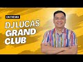 [Opening Party] - Dj Lucas Grand Club Rabu 02 04 2025