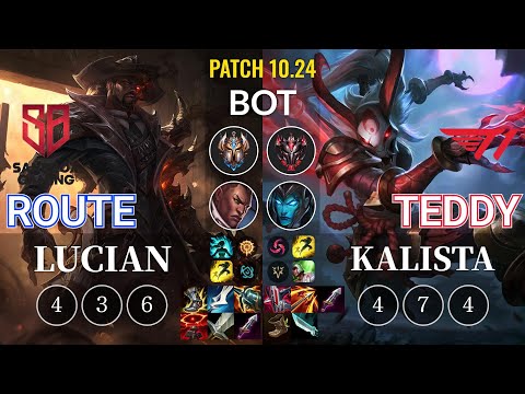 SB Route Lucian vs T1 Teddy Kalista Bot - KR Patch 10.24