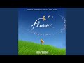 Life As A Flower From Flower Game Soundtrack