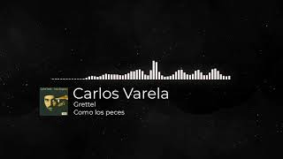 Carlos Varela - Grettel