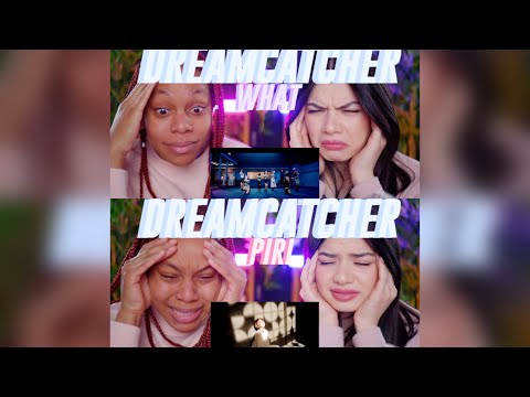 Dreamcatcher(드림캐쳐) 'What' MV and 'PIRI' (피리) MV reaction