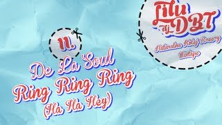 Lilu & DjDBT - De La Soul - Ring Ring Ring | Naturalna Kolej Rzeczy Mixtape (2013)