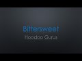 Hoodoo Gurus Bittersweet Lyrics