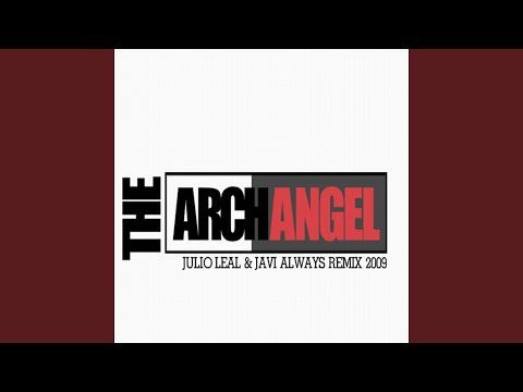 Archangel (Julio Leal & Javi Always 2009 Remix)
