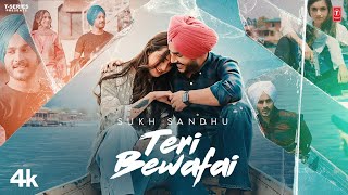 Teri Bewafai Lyrics | Sukh Sandhu