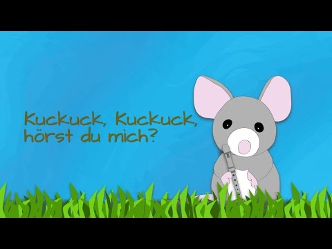 Nr. 29: Kuckuck, Kuckuck, hörst du mich (Mini, die Blockflötenmaus)